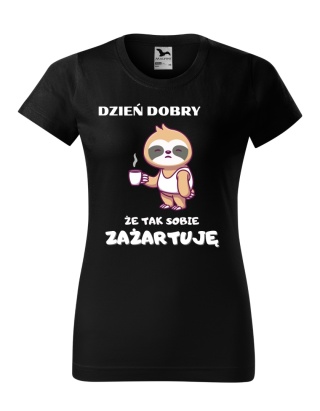 Dzień dobry, że tak sobie zażartuję (damska)