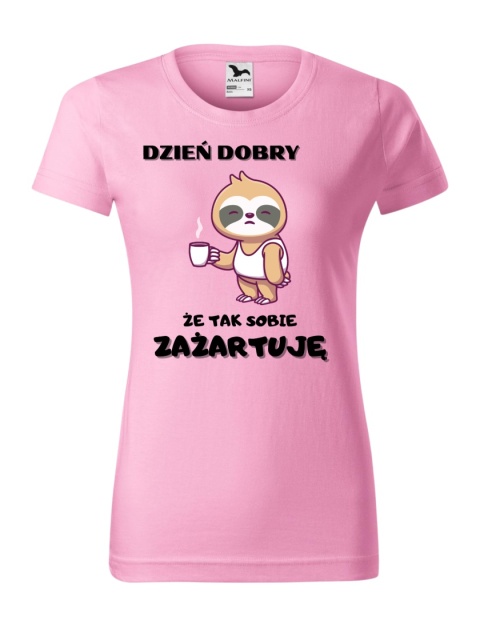 Dzień dobry, że tak sobie zażartuję (damska)