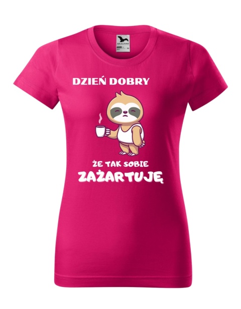 Dzień dobry, że tak sobie zażartuję (damska)