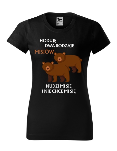 Hoduje dwa rodzaje misiów (damska)