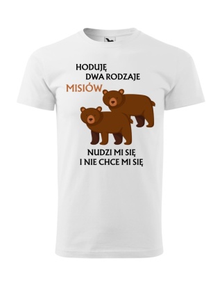 Hoduje dwa rodzaje misiów (męska)