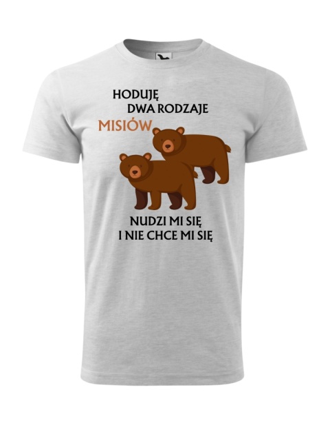 Hoduje dwa rodzaje misiów (męska)