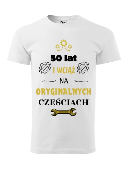 Koszulka urodzinowa - ".... lat i wciąż na oryginalnych częściach" złote