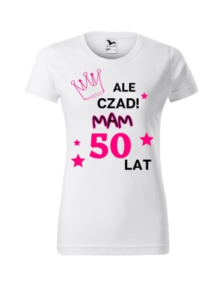Koszulka urodzinowa - "Ale czad mam .... lat" damska