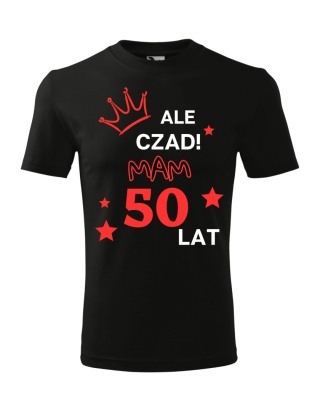 Koszulka urodzinowa - "Ale czad mam ... lat" męska