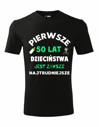 Koszulka urodzinowa - Pierwsze .... lat dzieciństwa