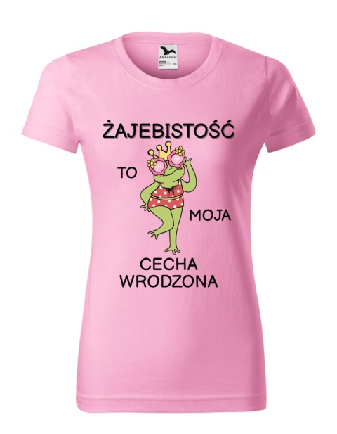 Żaje*istość to moja cecha wrodzona