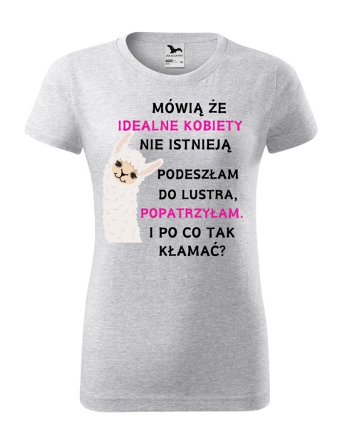 Mówią, że idealne kobiety nie istnieją