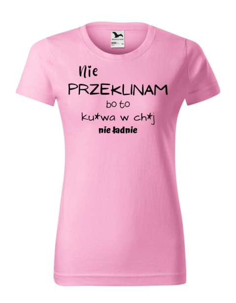 Nie przeklinam bo to ... nie ładnie