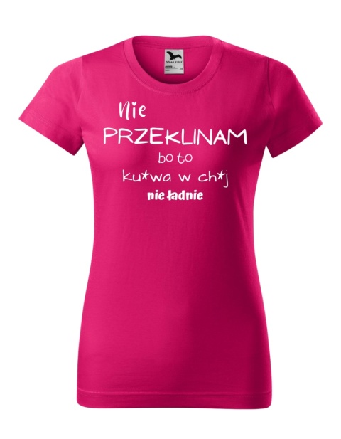 Nie przeklinam bo to ... nie ładnie