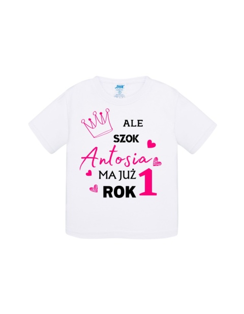 Ale szok! ... ma już rok! (+imię) dziewczynka / koszulka