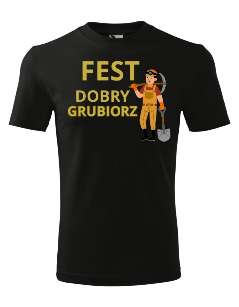 Barbórka - Koszulka dla Górnika - Fest dobry grubiorz
