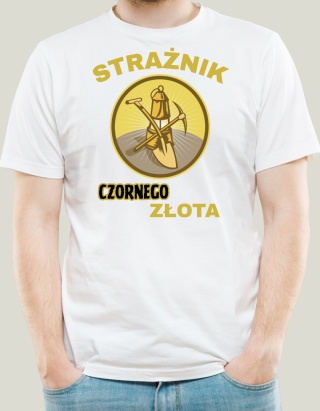 Barbórka - Koszulka dla Górnika - Strażnik czornego złota
