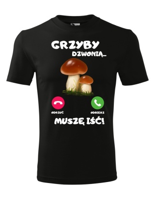 Grzyby dzwonią, muszę iść