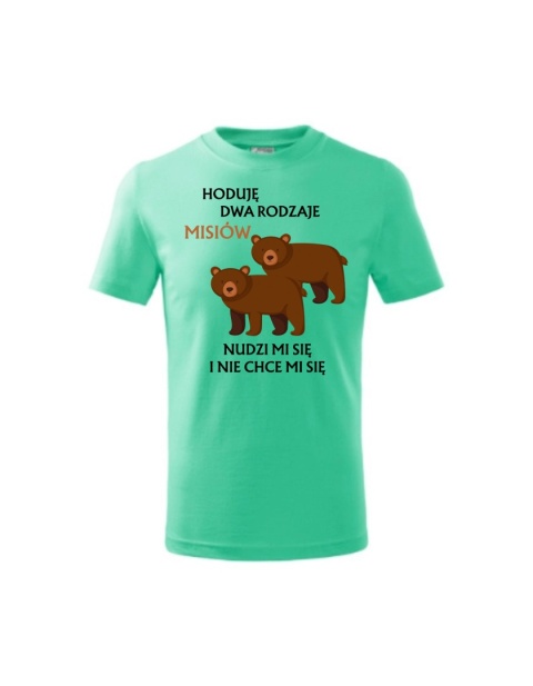 Hoduje dwa rodzaje misiów (unisex 110-158)