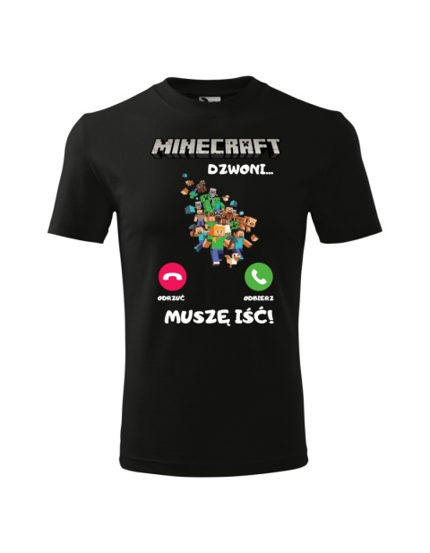 Minecraft dzwoni, muszę iść (unisex 110-158)