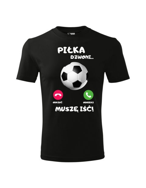 Piłka dzwoni, muszę iść (unisex 110-158)