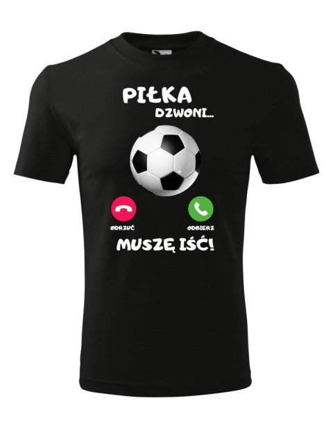 Piłka dzwoni, muszę iść
