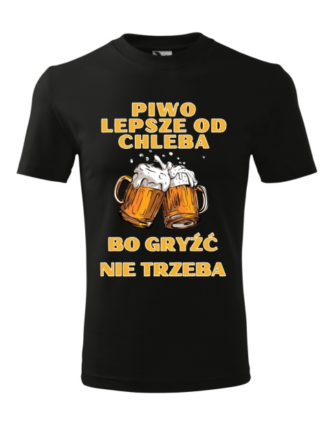 Piwo lepsze od chleba bo gryźć nie trzeba