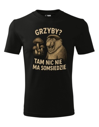 Grzyby? Tam nic nie ma somsiedzie - nosacz