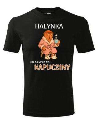 Halynka nalej mi tej kapucziny - nosacz