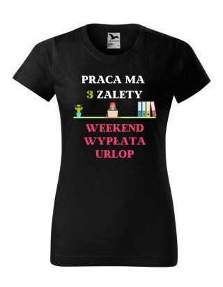 Praca ma 3 zalety ... Piątek, wypłatę i urlop