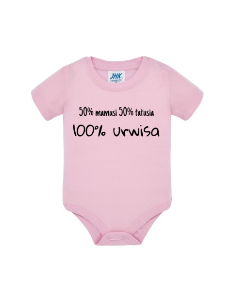 50% mamusi 50% tatusia 100% urwisa