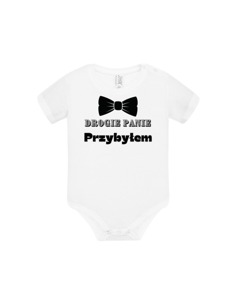 Drogie Panie, przybyłem