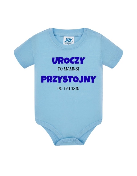 Uroczy po mamusi, przystojny po tatusiu (body)