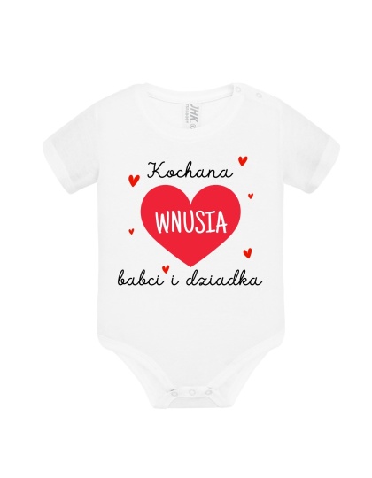 Kochana wnusia babci i dziadka (body)