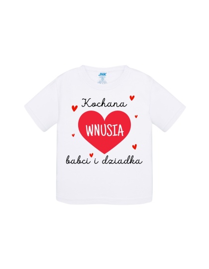 Kochana wnusia babci i dziadka (koszulka)