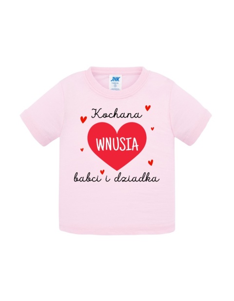 Kochana wnusia babci i dziadka (koszulka)