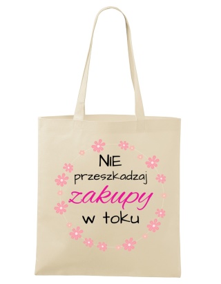Shopperka "Nie przeszkadzaj, zakupy w toku"