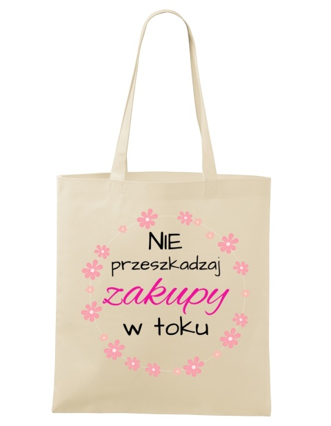 Shopperka "Nie przeszkadzaj, zakupy w toku"