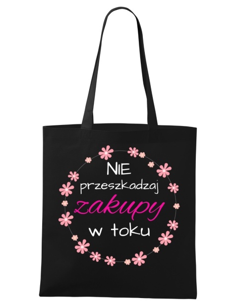 Shopperka "Nie przeszkadzaj, zakupy w toku"