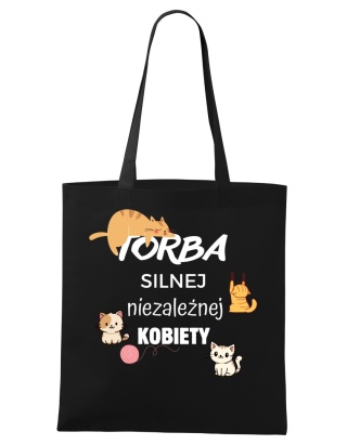 Shopperka "Torba silnej niezależnej kobiety"