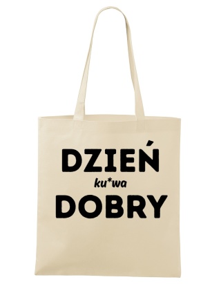 Shopperka "Dzień (ku*wa) dobry"
