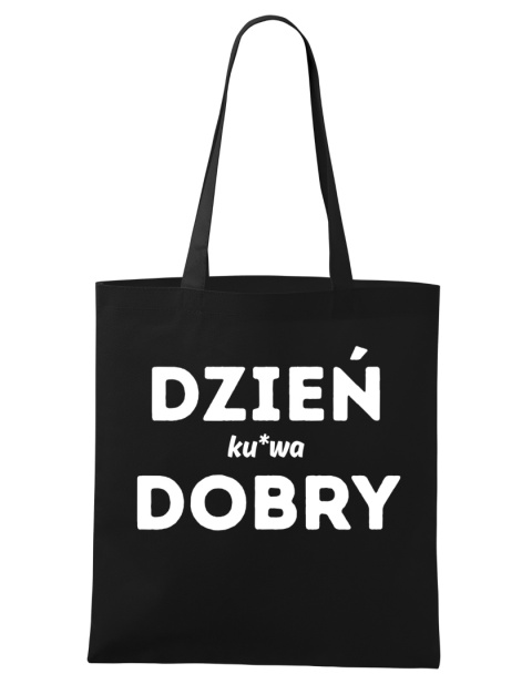 Shopperka "Dzień (ku*wa) dobry"