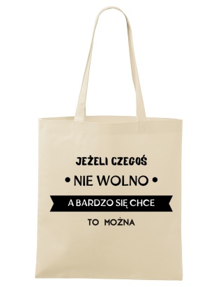 Shopperka "Jeśli czegoś nie wolno, a bardzo się chce to można"