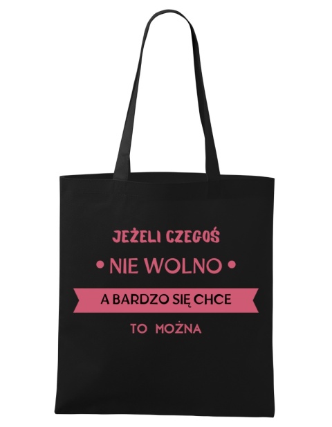 Shopperka "Jeśli czegoś nie wolno, a bardzo się chce to można"