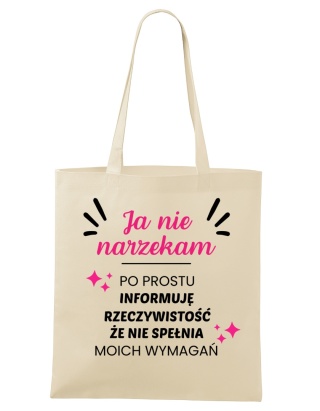 Shopperka "Ja nie narzekam, ja po prostu informuję rzeczywistość że nie spełnia moich wymagań"
