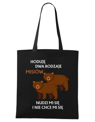 Shopperka "Hoduje dwa rodzaje misiów - nudzi mi się i nie chce mi się"