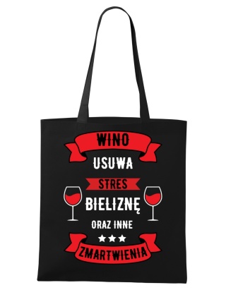 Shopperka "Wino usuwa stres, bieliznę i inne zmartwienia"