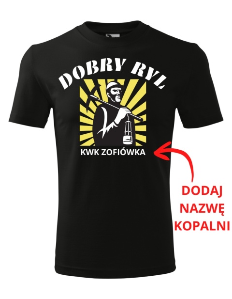 Barbórka - Koszulka dla Górnika - Dobry ryl (+nazwa kopalni)