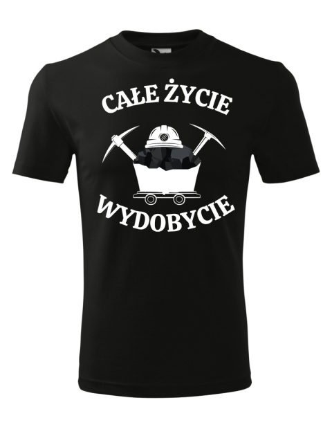 Barbórka - Koszulka dla Górnika - Całe życie wydobycie