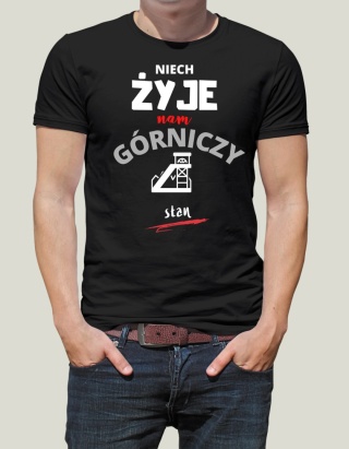 Barbórka - Koszulka dla Górnika - Niech żyje nam górniczy stan (cz)
