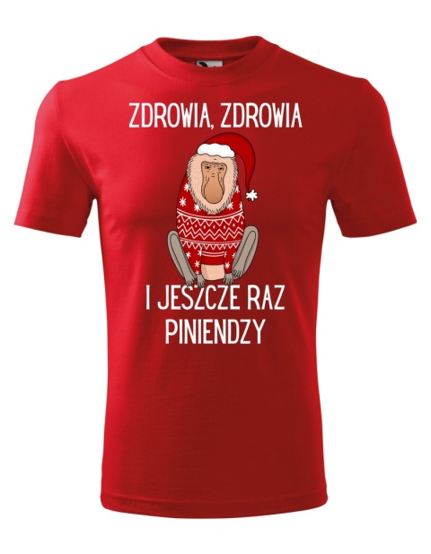 Święta - koszulka męska świąteczna - "Zdrowia, zdrowia i jeszcze raz piniendzy" z małpą Januszem