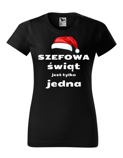 Święta - Koszulka damska świąteczna- Szefowa świąt jest tylko jedna