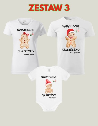 Zestaw 3 Rodzinny Świąteczny - Świąteczne ciasteczko (+imię) Damska, męska, bodziak dziecięcy