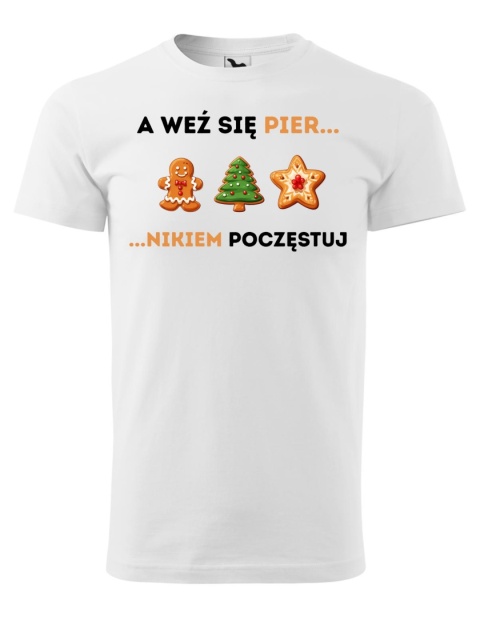 Święta - Koszulka męska świąteczna - "weź się pier... nikiem poczęstuj"